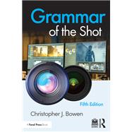 Grammar of the Shot