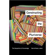 Constructing the Pluriverse