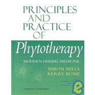 Principles and Practice of Phytotherapy : Modern Herbal Medicine