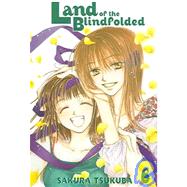 Land of the Blindfolded - VOL 06