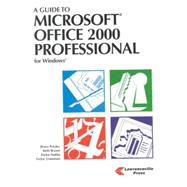A Guide to Microsoft Office 2000 Professional