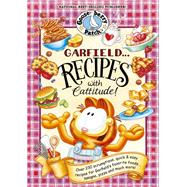 Garfield...Recipes with Cattitude! Over 230 scrumptious, quick & easy recipes for Garfield's favorite foods...lasagna, pizza and much more!