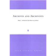 Archives and Archivists