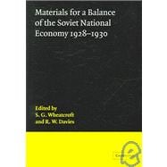 Materials for a Balance of the Soviet National Economy, 1928â€“1930