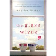 The Glass Wives A Novel