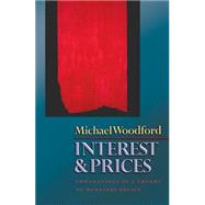 Interest and Prices : Foundations of a Theory of Monetary Policy