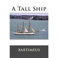A Tall Ship