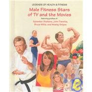 Male Fitness Stars of TV and the Movies
