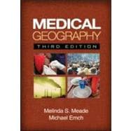 Medical Geography, Third Edition