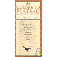 The Colorado Plateau: Map & Guide to Public Lands on the Colorado Plateau & its Borderlands