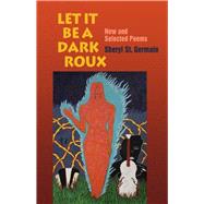 Let It Be a Dark Roux
