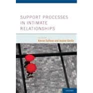 Support Processes in Intimate Relationships