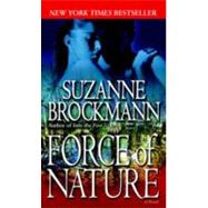 Force of Nature A Novel