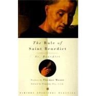 The Rule of Saint Benedict