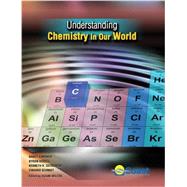 Understanding Chemistry In Our World