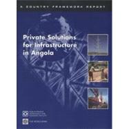 Private Solutions For Infrastructure In Angola