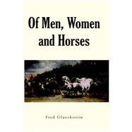 Of Men, Women and Horses