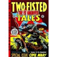 Ec Archives Two Fisted Tales 3