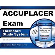 ACCUPLACER Exam Flashcard Study System