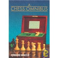 A Chess Omnibus
