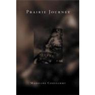 Prairie Journey: In the Prison of My Skin