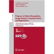 Progress in Pattern Recognition, Image Analysis, Computer Vision, and Applications