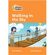Collins Peapod Readers – Level 4 – Walking in the Sky