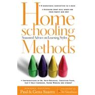 Homeschooling Methods Seasoned Advice on Learning Styles