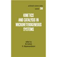 Kinetics and Catalysis in Microheterogeneous Systems