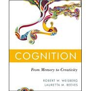 Cognition: From Memory to Creativity