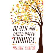 Death and Other Happy Endings