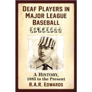 Deaf Players in Major League Baseball