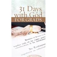 31 Days With God for Grads