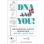 Dna is You!