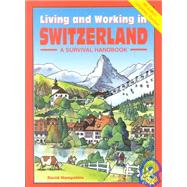 Living and Working in Switzerland