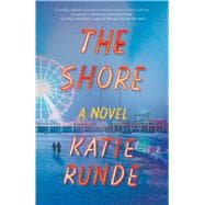 The Shore A Novel