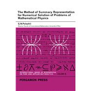 The Method of Summary Representation for Numerical Solution of Problems of Mathematical Physics