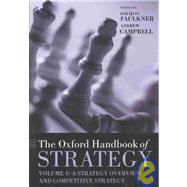 The Oxford Handbook of Strategy  2-Volume Set