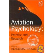 Aviation Psychology: Practice and Research