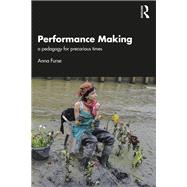 Performance Making