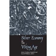 Silver Economy in the Viking Age