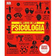 El libro de la psicologia / The Psychology Book,9781465460172