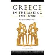 Greece in the Making 1200479 Bc