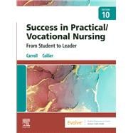 Success in Practical/Vocational Nursing, 10th Edition