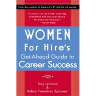 Women for Hire's Get-Ahead Guide to Career Success