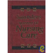Saunders Manual of Nursing Care