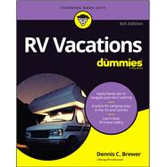 Rv Vacations for Dummies