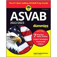 2022 / 2023 ASVAB For Dummies Book + 7 Practice Tests Online + Flashcards + Video