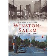 Winston-salem Through Time