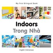 My First Bilingual Book–Indoors (English–Vietnamese)